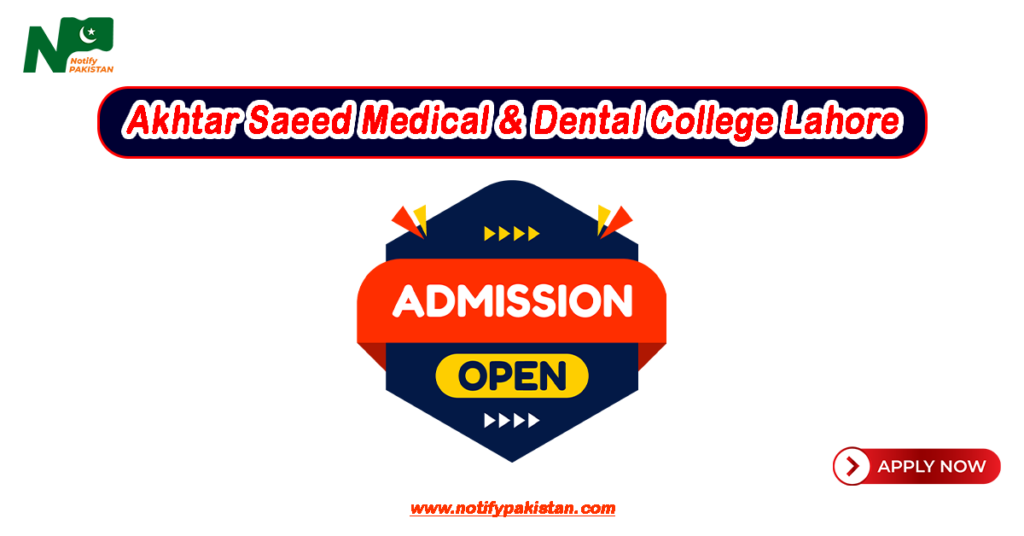 Akhtar Saeed Medical Dental College Amdc Lahore Admission Online