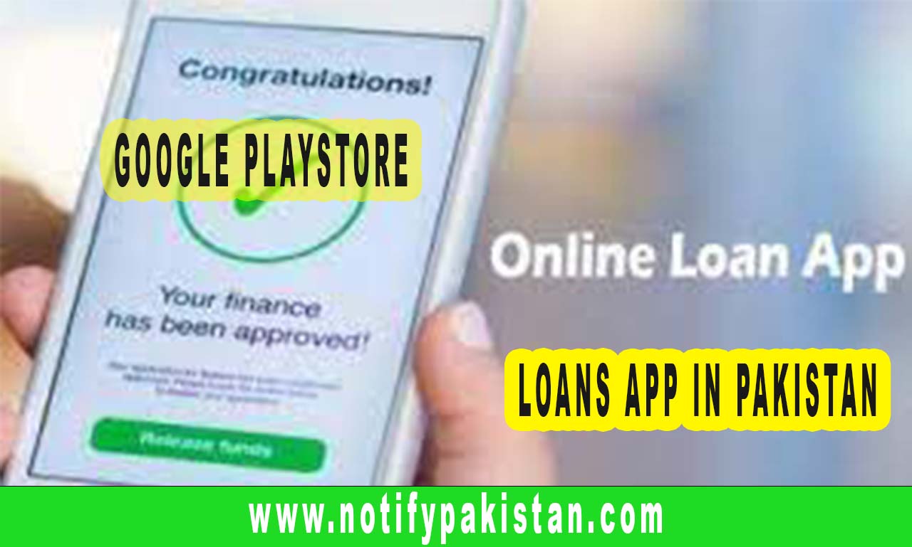 Google Play Enforces Stricter Rules for Loan Apps in Pakistan latest news