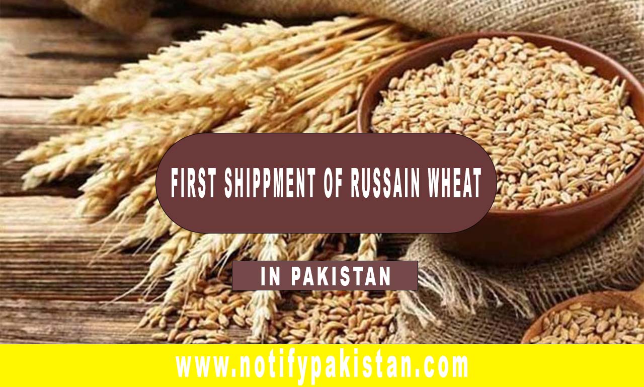Karachi Welcomes The First Shipment of Russian Wheat