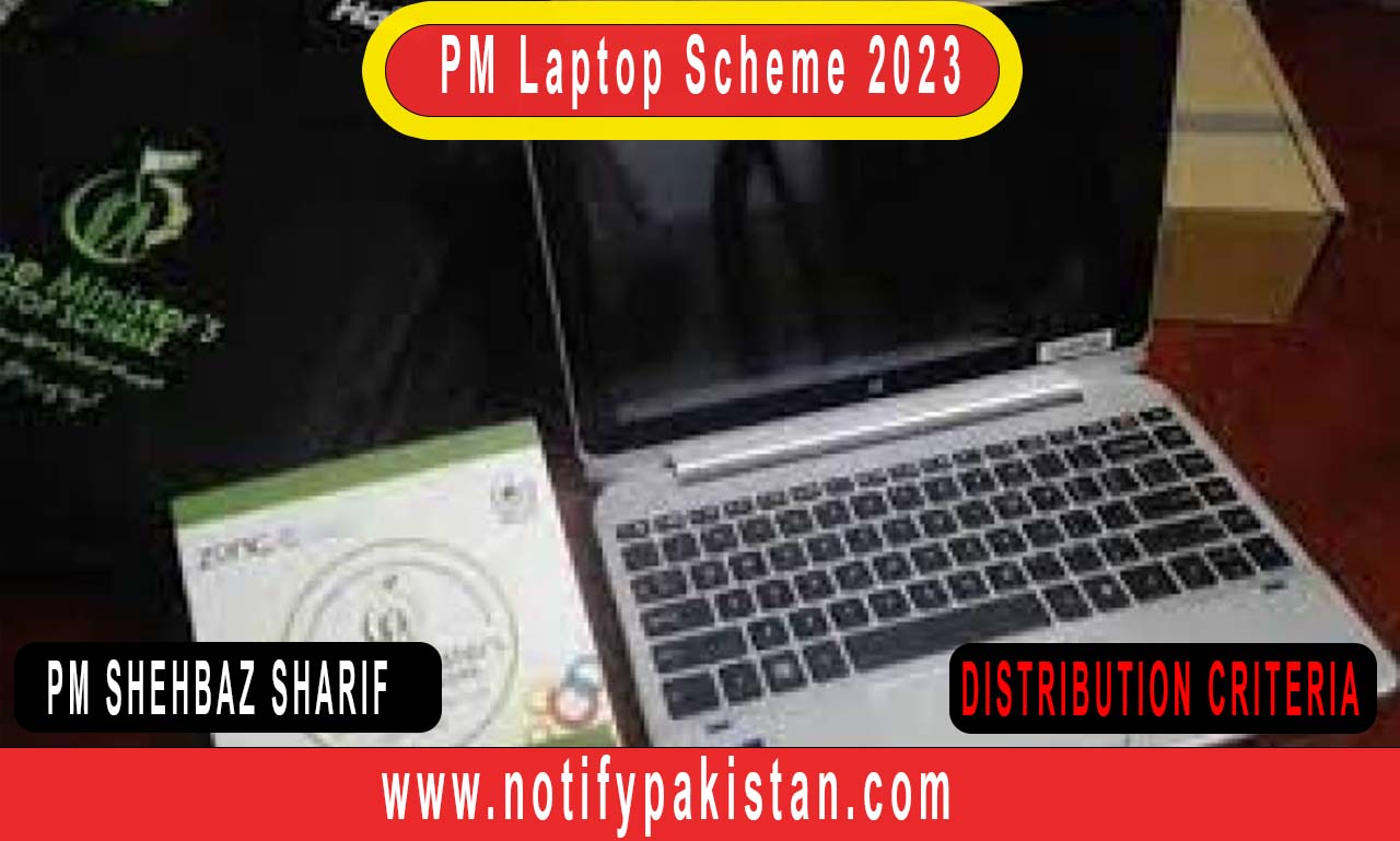 Current PM Laptop Scheme 2023 Distribution Criteria