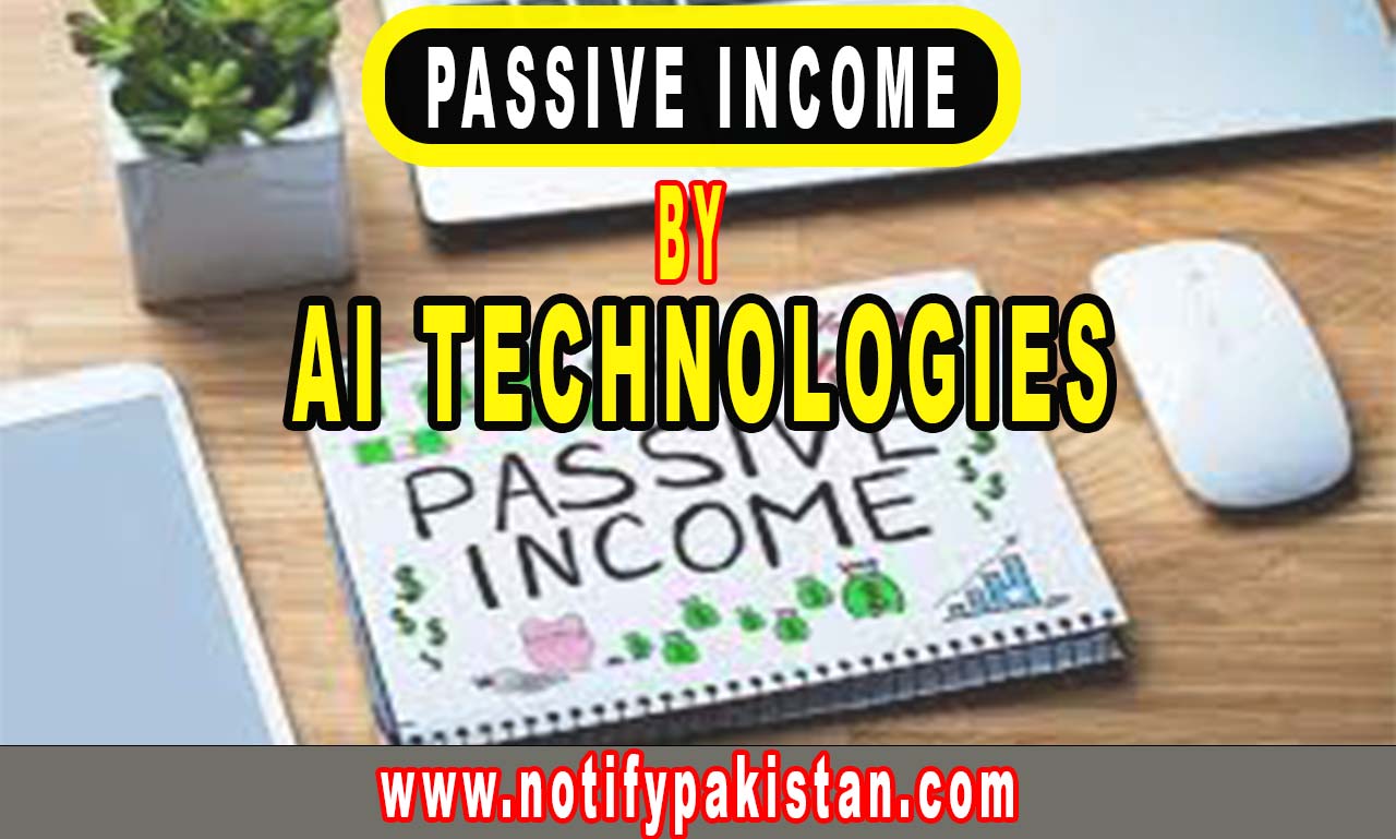 How to Generate a Passive Income at Home Using Simple AI Techniques