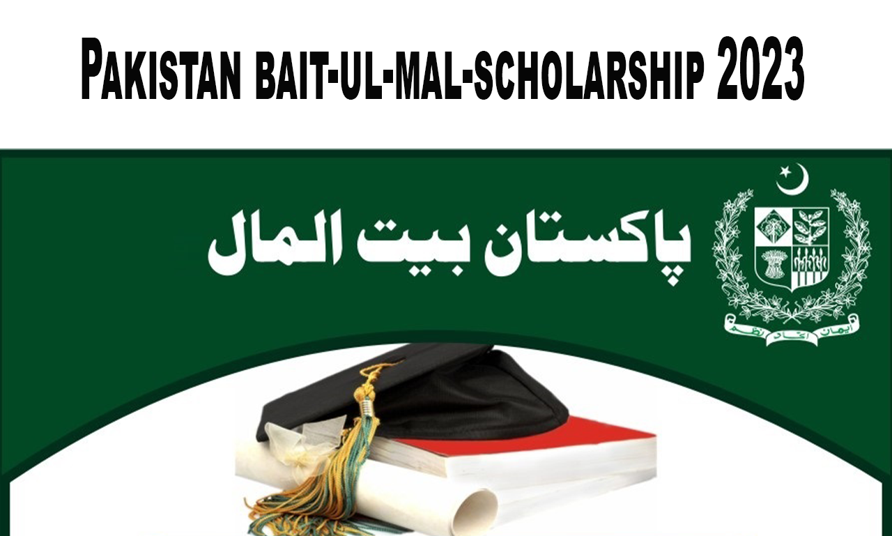 Pakistan bait-ul-mal-scholarship 2023