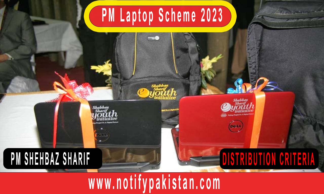 Previous PM Laptop Scheme 2023 Distribution Criteria
