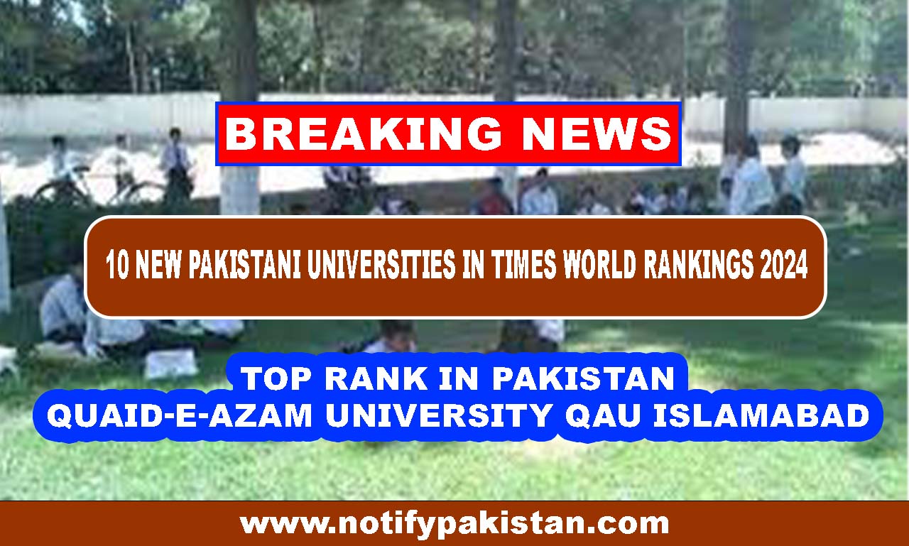 10 New Pakistani Universities in Times World Rankings 2024