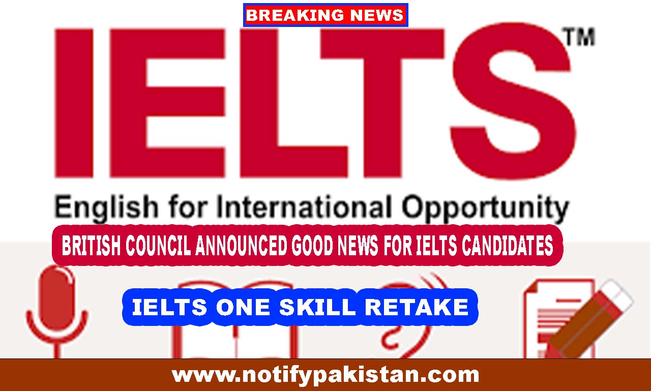 British Council Announced Good News for IELTS Candidates