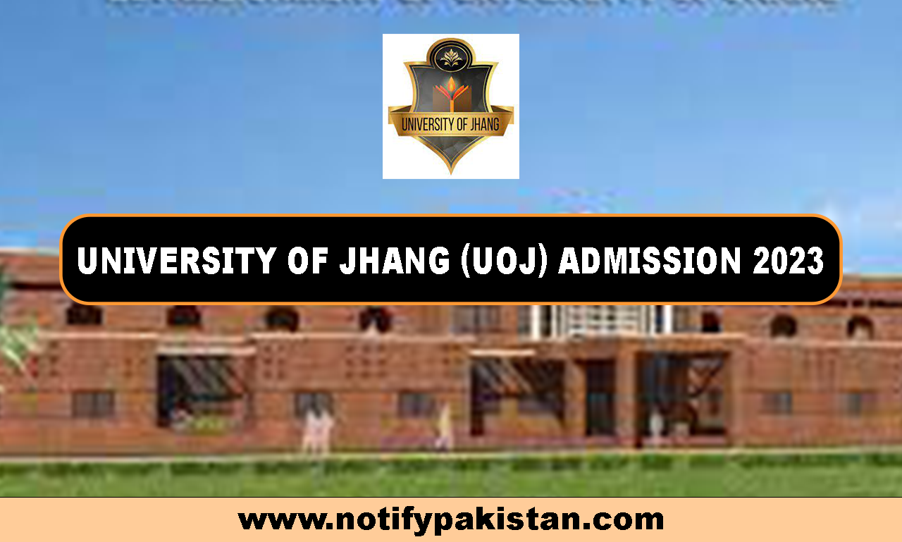 University Of Jhang (UOJ) admission 2023