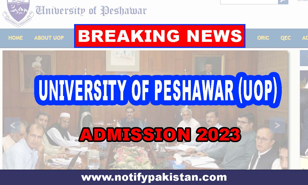 University Of Peshawar (UOP) Admission 2023