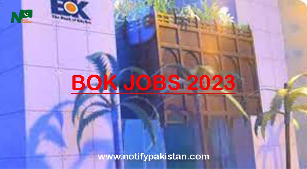 Bank of Khyber BOK Jobs 2023
