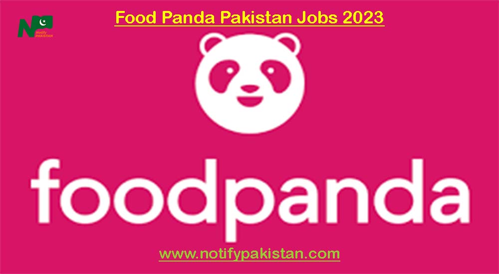 Food Panda Pakistan Jobs 2023