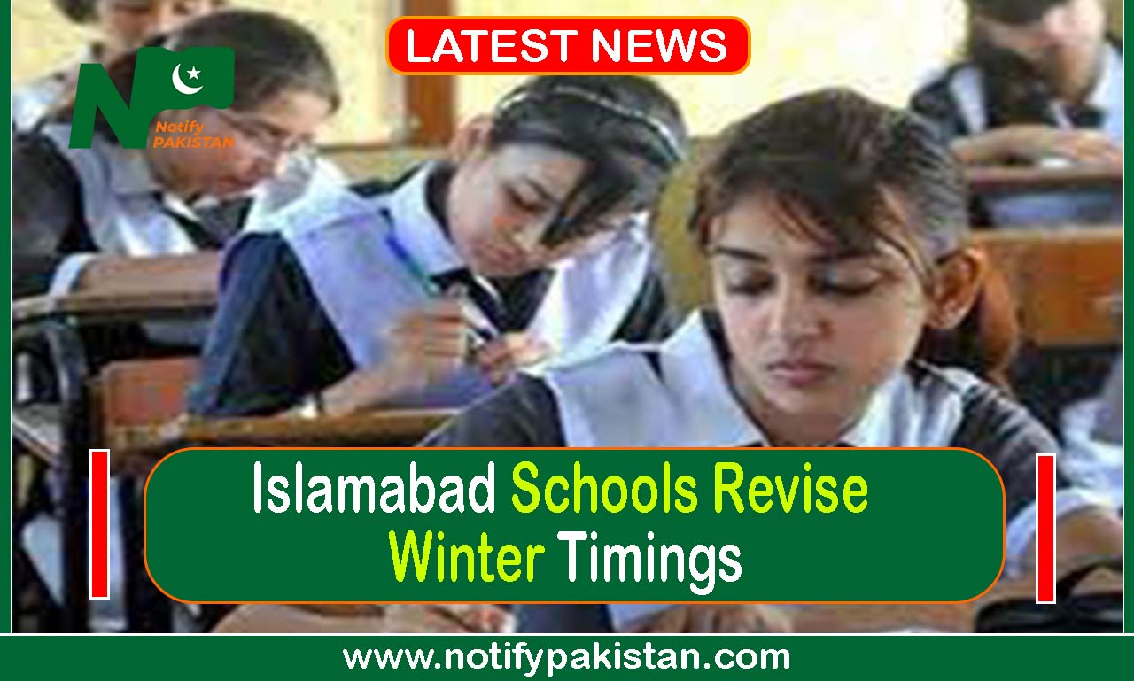 Islamabad schools announce revised winter timings