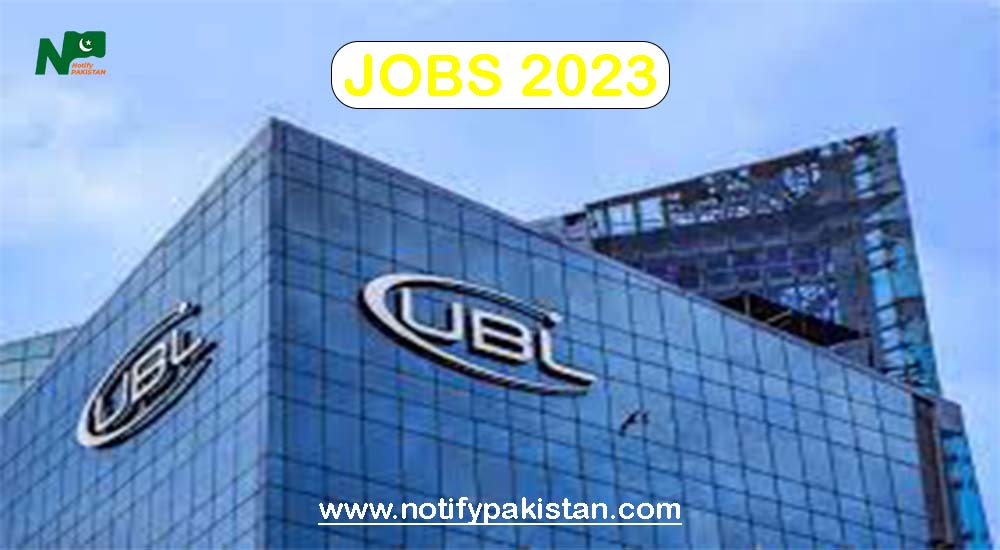 UBL Jobs 2023