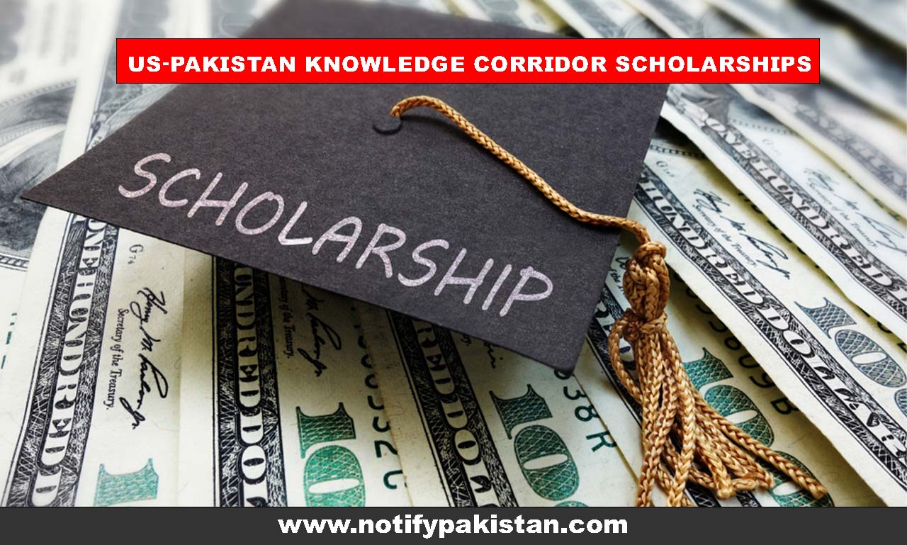 US-Pakistan Knowledge Corridor Scholarships
