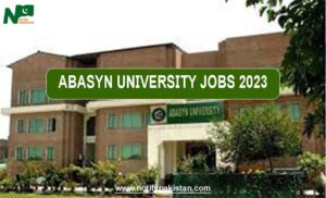 Abasyn University Peshawar AUP Jobs 2023