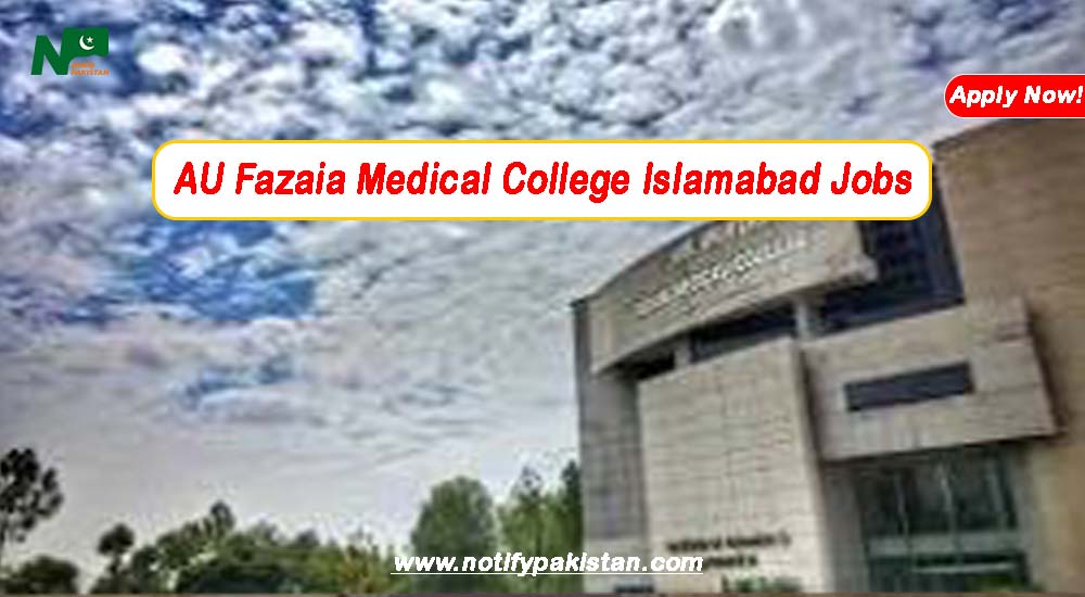Air University Fazaia Medical College Islamabad Jobs