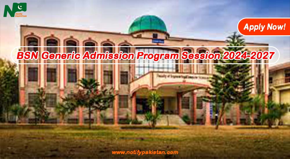 BSN Generic Admission Program Session 2024-2027