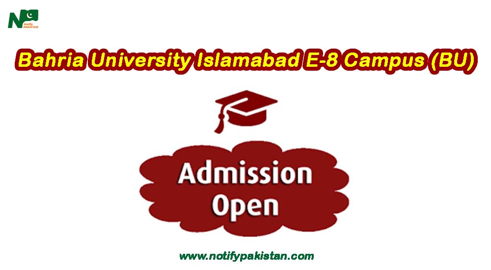Bahria University Islamabad E-8 Campus (BU) Admission Spring 2024