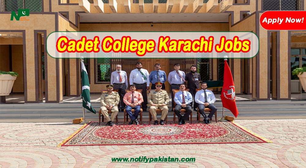Cadet College Karachi Jobs