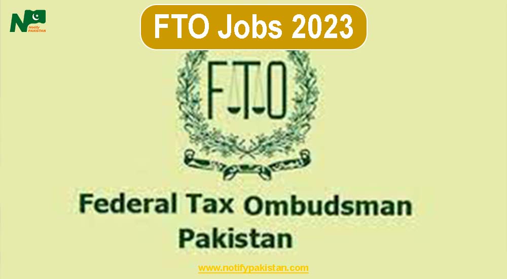 Federal Tax Ombudsman Secretariat (FTO) Jobs 2023