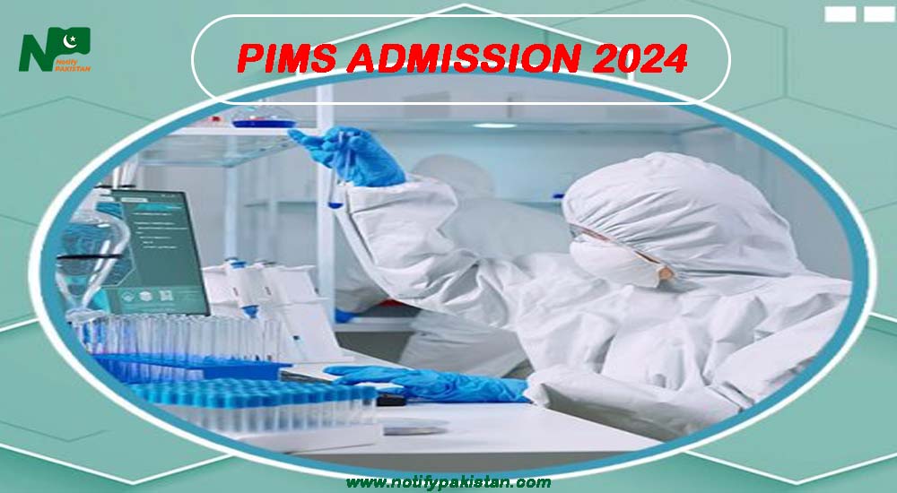 Islamabad PIMS Admission 2024