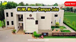 NUML Mirpur Campus Jobs