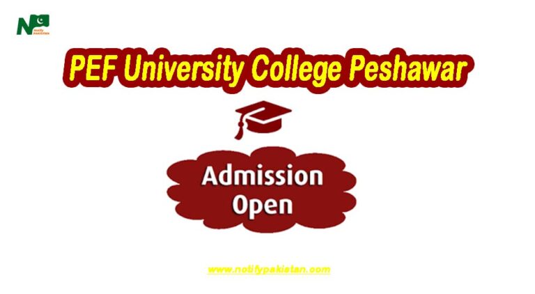 Pef University College Peshawar Admission 2024 Online Apply For Bs Ms 