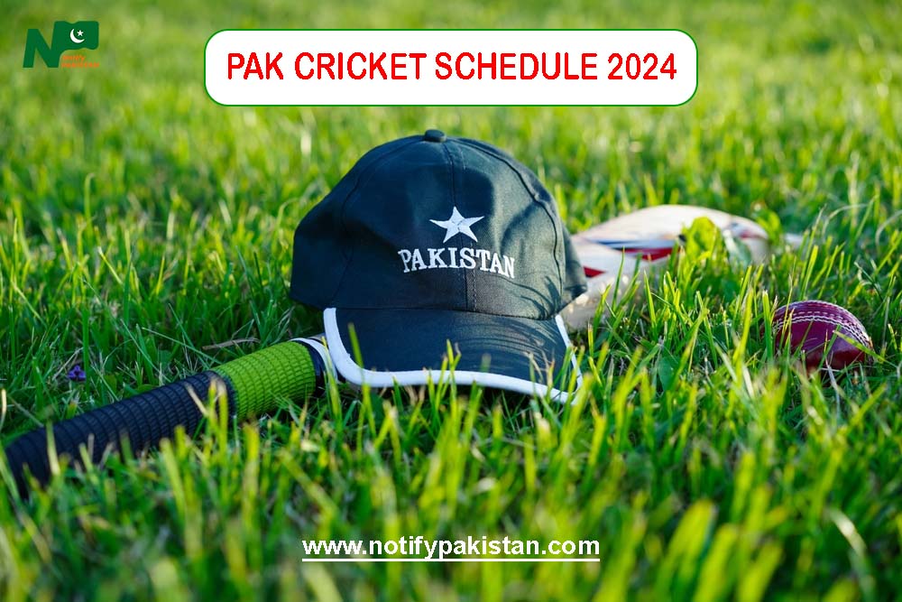 Pakistan Cricket FTP 2024 All Series and Matches PAK