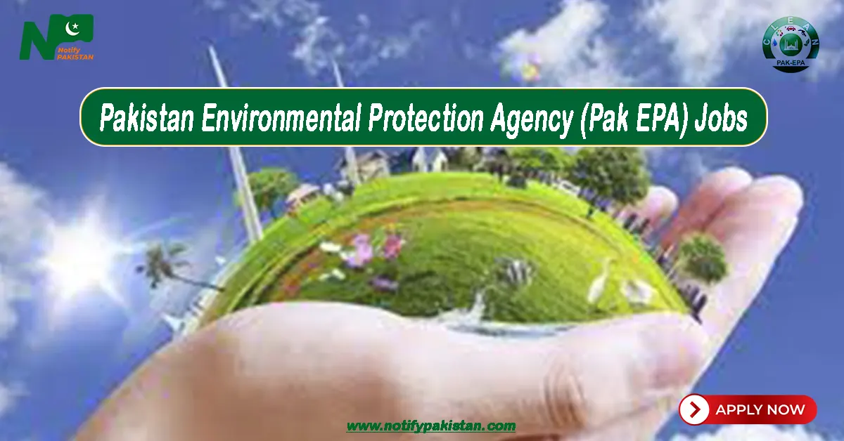 Pakistan Environmental Protection Agency Pak EPA Jobs