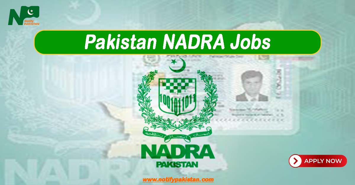 Pakistan NADRA Jobs