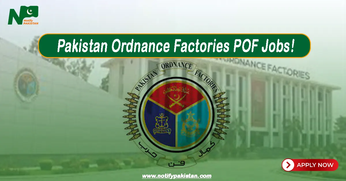 Pakistan Ordnance Factories POF Jobs