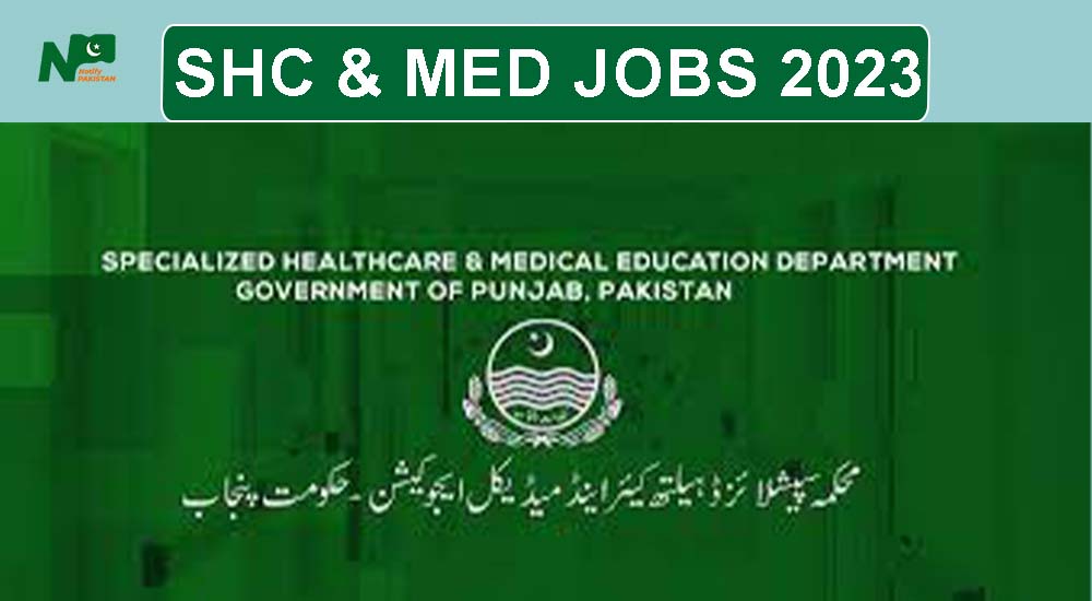 Specialized Healthcare & Medical Education Department SHC & MED Jobs 2023