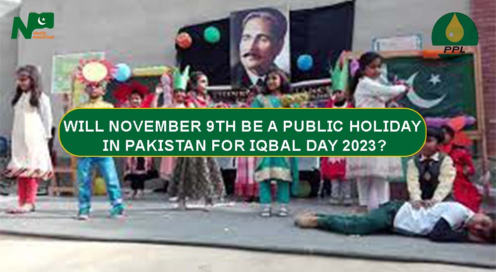 Will November 9th Be a Public Holiday in Pakistan for Iqbal Day 2023