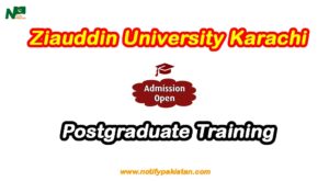 Ziauddin University Karachi ZUK Postgraduate Training Programs 2024