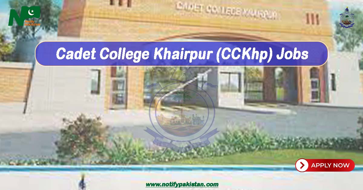 Cadet College Khairpur CCKhp Jobs