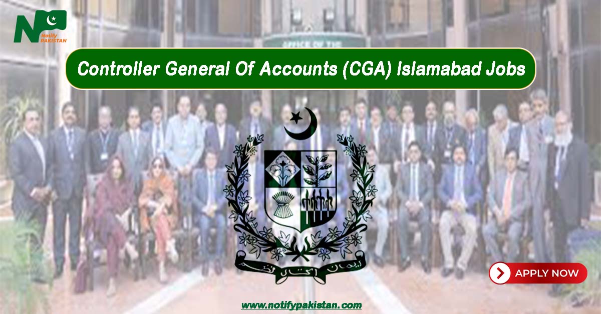Controller General Of Accounts CGA Islamabad Jobs