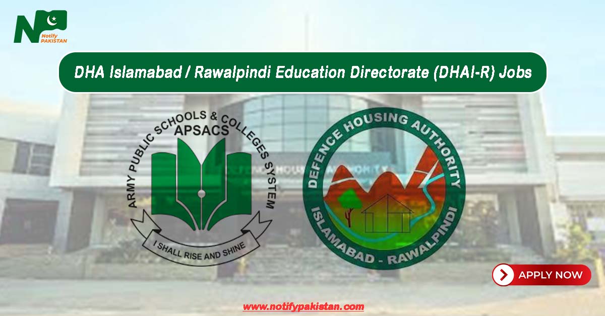 DHA Islamabad Rawalpindi Education Directorate DHAI-R Jobs