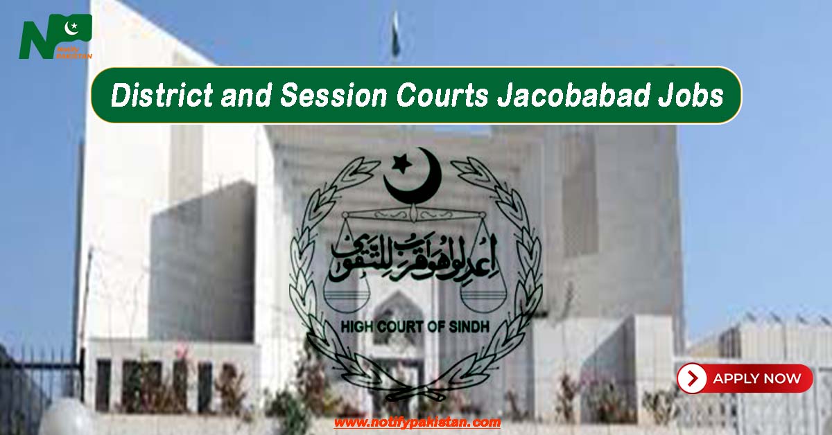 District and Session Courts Jacobabad Jobs