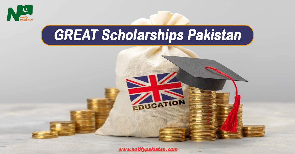 GREAT Scholarships Pakistan