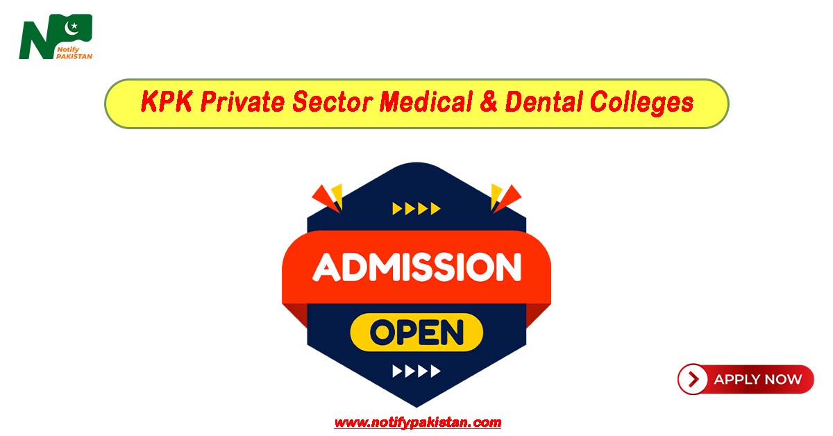 KMU Peshawar Private Sector Medical & Dental Colleges Admission