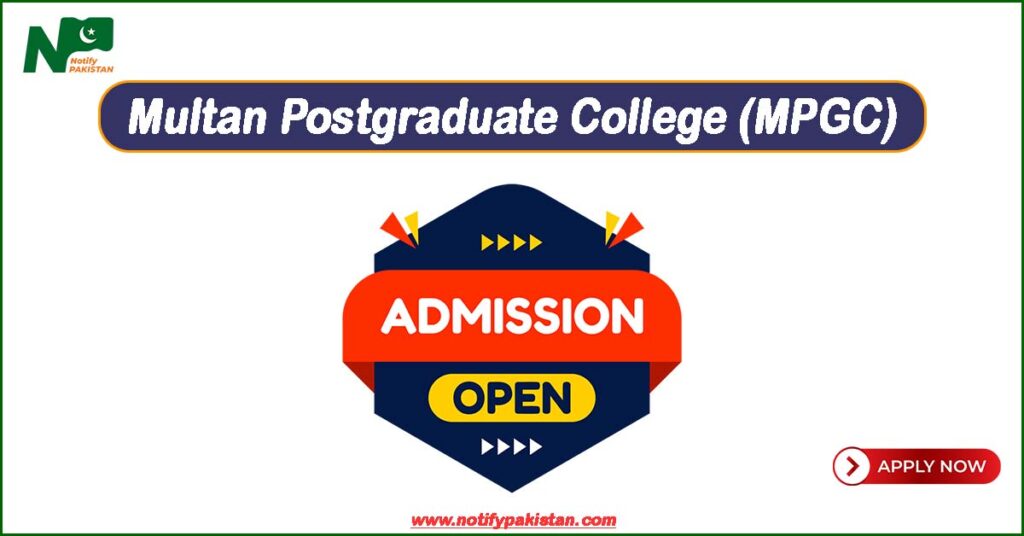 Multan Postgraduate College MPGC Multan Admissions 2024 Online Apply ...