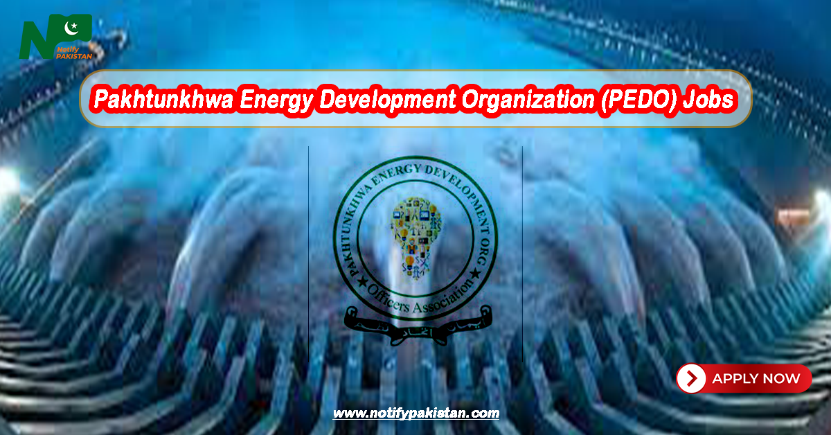 Pakhtunkhwa Energy Development Organization PEDO Jobs