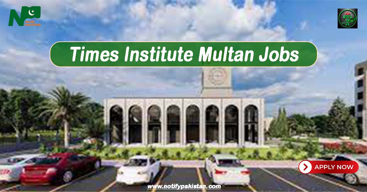 Times Institute Multan Jobs