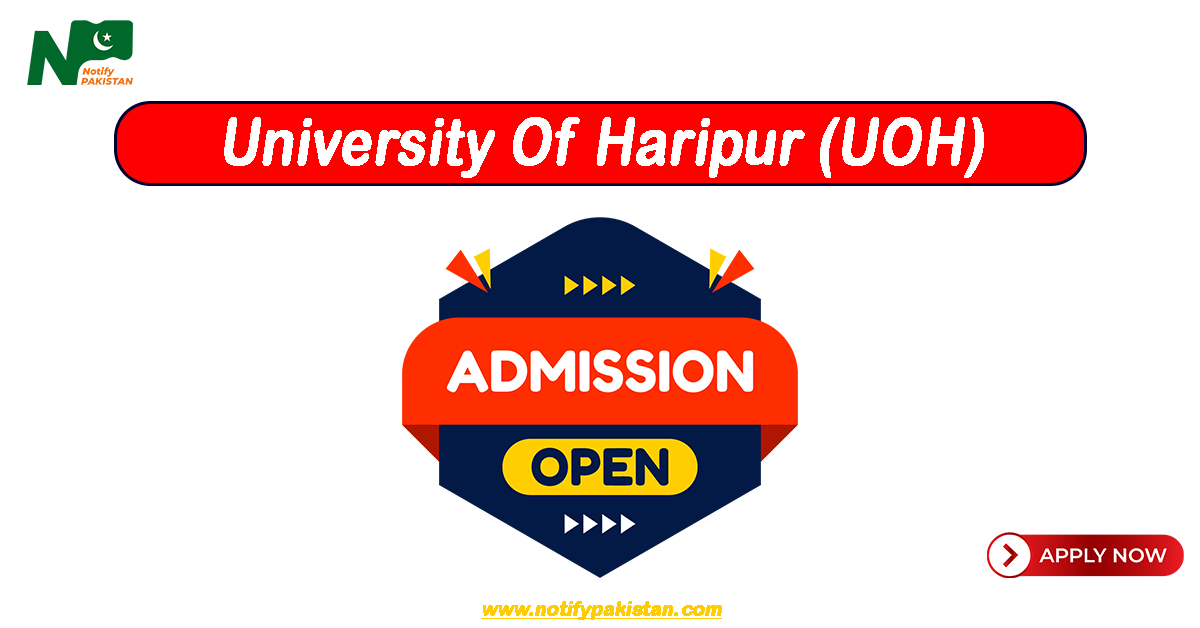 University Of Haripur UOH Admission