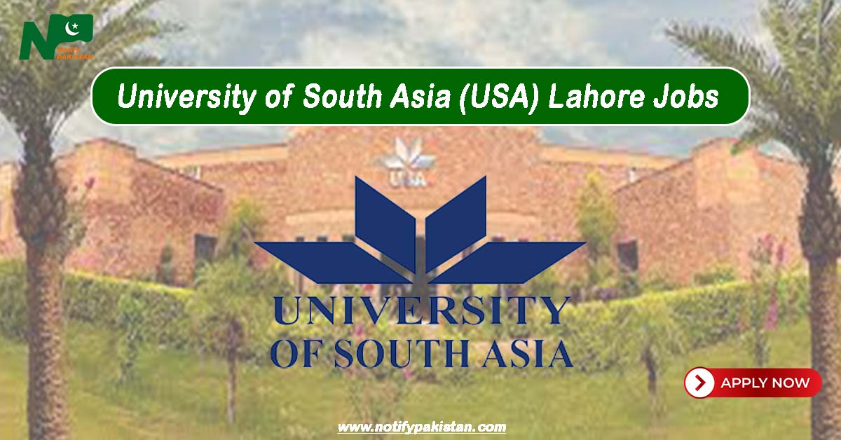 University of South Asia USA Lahore Jobs