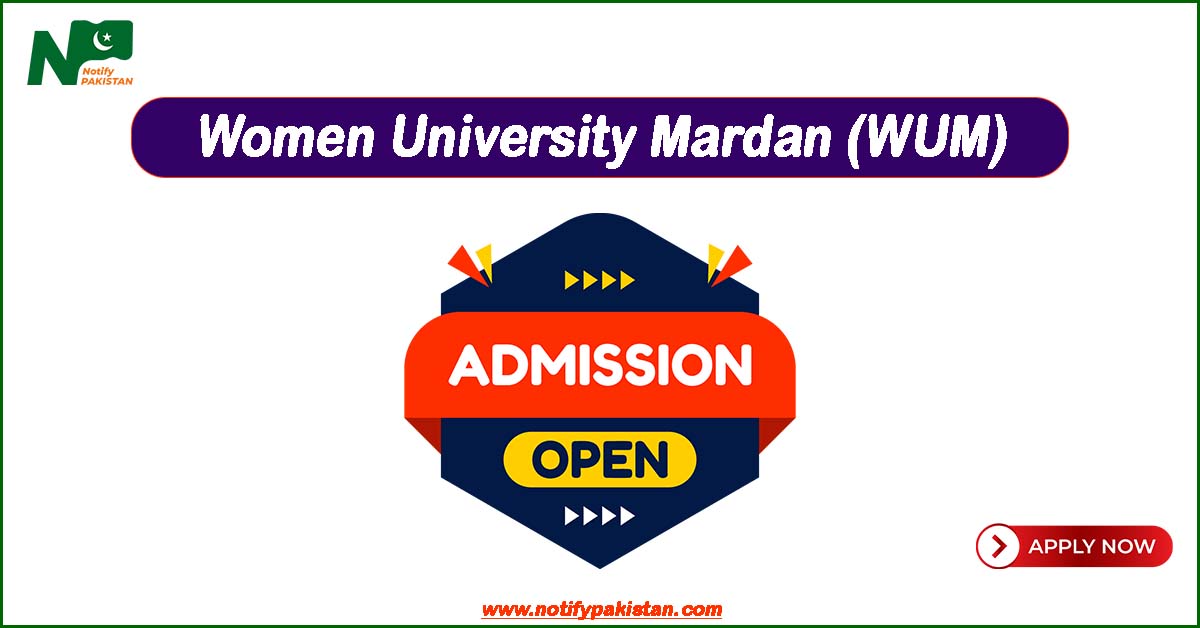 Women University Mardan WUM Mardan Admissions