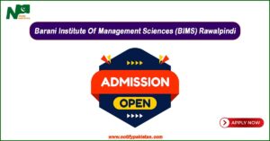 Barani Institute Of Management Sciences BIMS Rawalpindi Admissions