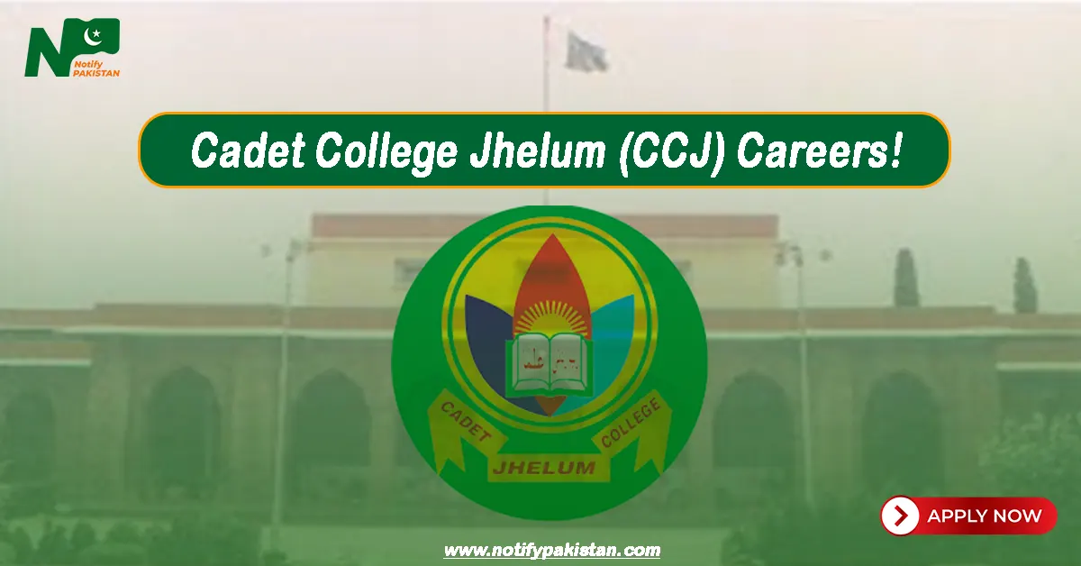 Cadet College Jhelum CCJ Jobs