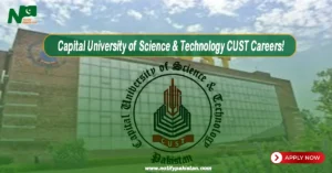 Capital University of Science and Technology CUST Jobs