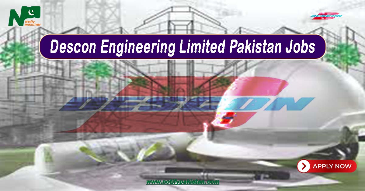 Descon Engineering Limited Pakistan Jobs
