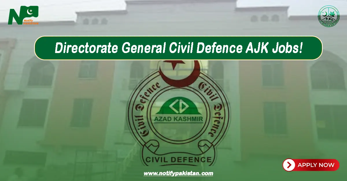 Directorate General Civil Defence AJK Jobs