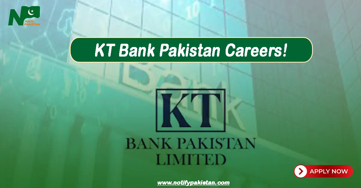 KT Bank Pakistan Jobs